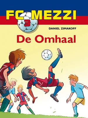 cover image of FC Mezzi 3--De omhaal